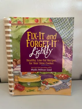 a* Vintage Cookbook Fix-It and Forget-It Lightly Healthy, Low-Fat Recipes for Your Slow Cooker