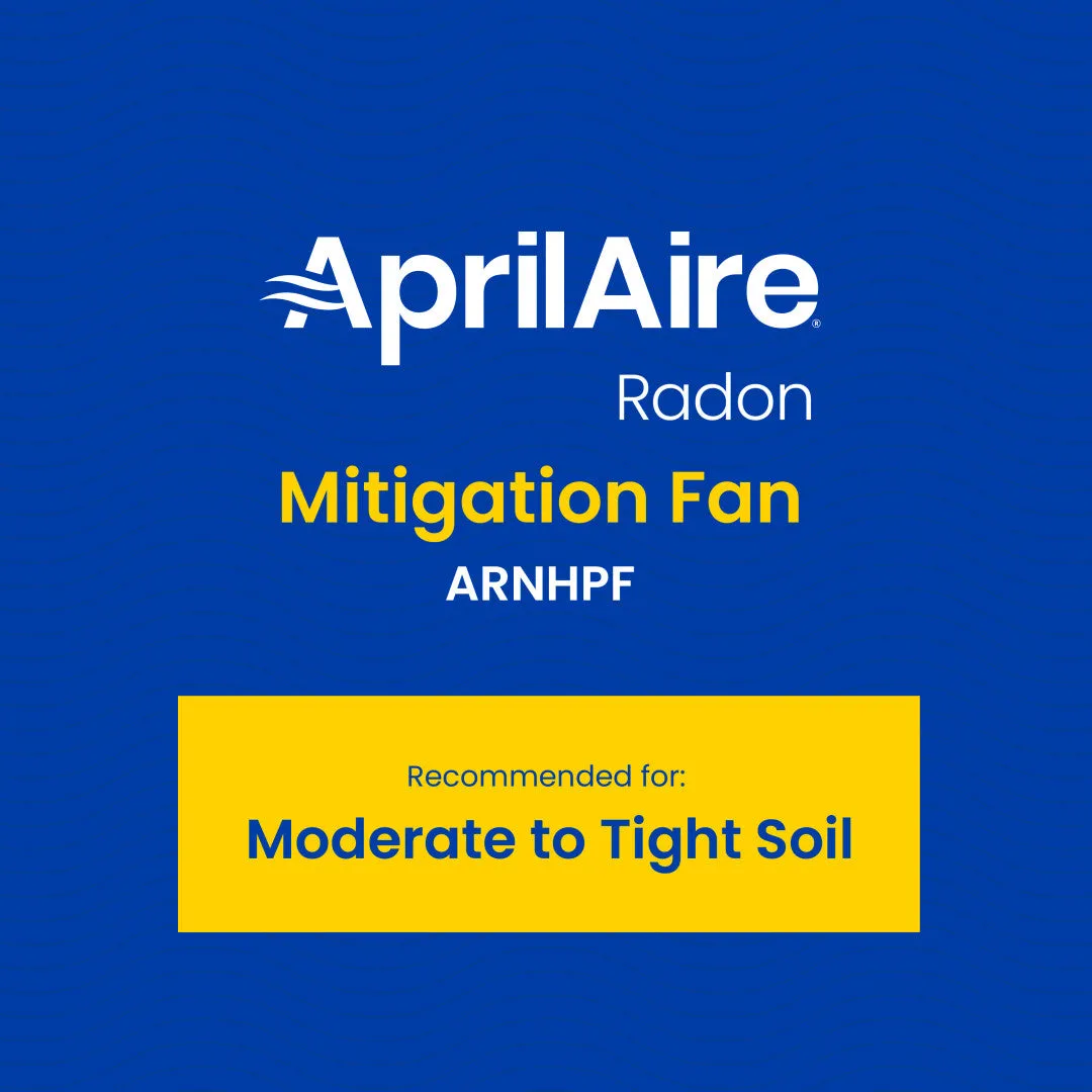 AprilAire ARNHPF Radon Mitigation Fan, Crawlspace or Slab Application, Indoor/Outdoor, Moderate to Tight Soils